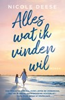 Alles wat ik vinden wil - Nicole Deese - 9789029730044