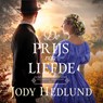 De prijs van liefde - Jody Hedlund - 9789029740203