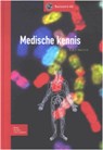 Medische kennis - E.A.F. Wentink - 9789031349371