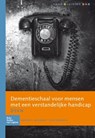 Dementieschaal voor mensen met een verstandelijke handicap (DSVH) - handleiding - Marian Maaskant ; Joop Hoekman - 9789031386352