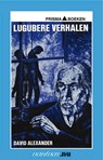 Lugubere verhalen - David Alexander - 9789031502042