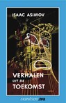 Verhalen uit de toekomst - Isaac Asimov - 9789031506224