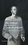 Het verhaal van de pelgrim - Ignatius Van Loyola - 9789031729760