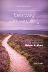 Een weg van verstilling - Meister Eckhart - 9789031737956