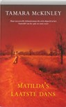Matilda's laatste dans - T. McKinley - 9789032511463