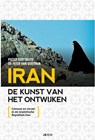 Iran: de kunst van het ontwijken - Pieter Verstraete ; Peter van Goethem - 9789033484001