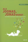 Als Joonas, Jonas wordt.  Comorbiditeit autismespectrumstoornis-  dysorthografie - Nathalie Cornillie - 9789033488177