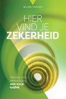 Hier vind je zekerheid - Wilma Poolen - 9789033801839