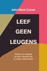 Leef geen leugens - John Mark Comer - 9789033803031