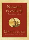 Niemand is zoals jij - Max Lucado - 9789033814242