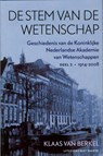 De stem van de wetenschap  / 2 1914-2008 - BERKEL, Klaas van - 9789035136014