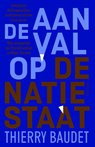 Aanval op de natiestaat - Thierry Baudet - 9789035144613