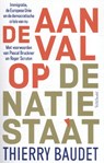 De aanval op de natiestaat - Thierry Baudet - 9789035145177
