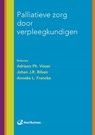 Palliatieve zorg door verpleegkundigen - Adriaan Ph. Visser ; Johan J.R. Bilsen ; Anneke L. Francke - 9789035233065