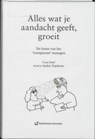 Alles wat je aandacht geeft, groeit - Cora Smit - 9789035236509