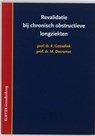 Revalidatie bij chronisch obstructieve longziekten - R. Gosselink ; M. Decramer - 9789035236516