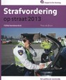 Strafvordering op straat 2013 - Theo de Bruin - 9789035246461