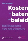 Kosten en baten met beleid - Piet Verstegen - 9789035247574