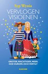 Vervlogen visioenen - Syp Wynia - 9789035251885