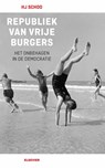 Republiek van vrije burgers - H.J. Schoo - 9789035252936