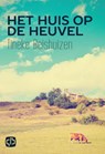 Het huis op de heuvel - Tineke Beishuizen - 9789036429740