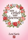 Een cirkel van bloemen - Leni Saris - 9789036430425