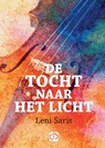 De tocht naar het licht - Leni Saris - 9789036435987