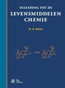 Inleiding tot de levensmiddelenchemie - A. Ruiter - 9789036812351