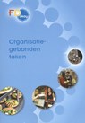FD okay organisatiegebonden taken - Arjen Appel ; Kees Faas ; Hans Heemsbergen ; Gerwin Karel ; Elisa Polman ; Peter van Zwieten - 9789037212266