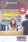 Frontoffice hotel - Hans Veelers ; Manon Müller - 9789037228434