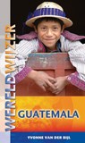 Guatemala - Yvonne van der Bijl - 9789038918266