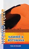 Wereldwijzer Namibie en Botswana - Waard, Paul de - 9789038921952