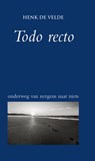 Todo recto - Henk de Velde - 9789038924908