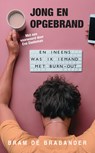 Jong en opgebrand - Bram De Brabander - 9789038927435