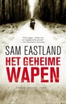 Het geheime wapen - Sam Eastland - 9789041416728