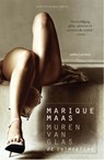 Muren van glas: De ontmoeting - Marique Maas - 9789041426529