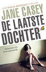 De laatste dochter - Jane Casey - 9789041711809