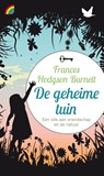 De geheime tuin - Frances Hodgson Burnett - 9789041711977
