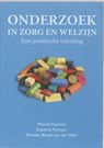 Onderzoek in zorg en welzijn - HEERINK, M. - 9789043016704