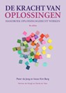 De kracht van oplossingen - Peter de Jong ; Insoo Kim Berg - 9789043041195