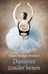 De danseres zonder benen - Clara Asscher-Pinkhof - 9789043509442