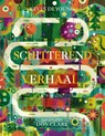 Schitterend verhaal - Kevin DeYoung - 9789043526746