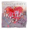 Ik lief jou zo lief -  - 9789043527729