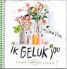 Ik geluk jou - Wilma Veen - 9789043529129