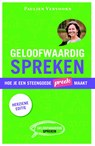 Geloofwaardig spreken - Paulien Vervoorn - 9789043529983