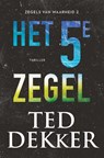 Het vijfde zegel - Ted Dekker - 9789043531849