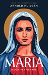 Maria - Arnold Huijgen - 9789043534895