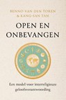 Open en onbevangen - Benno van den Toren ; Kang-San Tan - 9789043539746