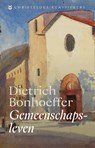 Gemeenschapsleven - Dietrich Bonhoeffer - 9789043543279