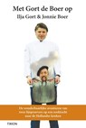 Met Gort de Boer op - Ilja Gort ; Jonnie Boer - 9789043911795